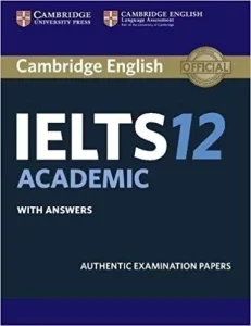 cambridge ielts 12 practice tests