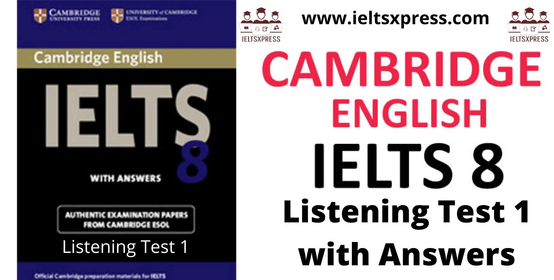 Cambridge Ielts 8 Listening Test 1 With Answer Key