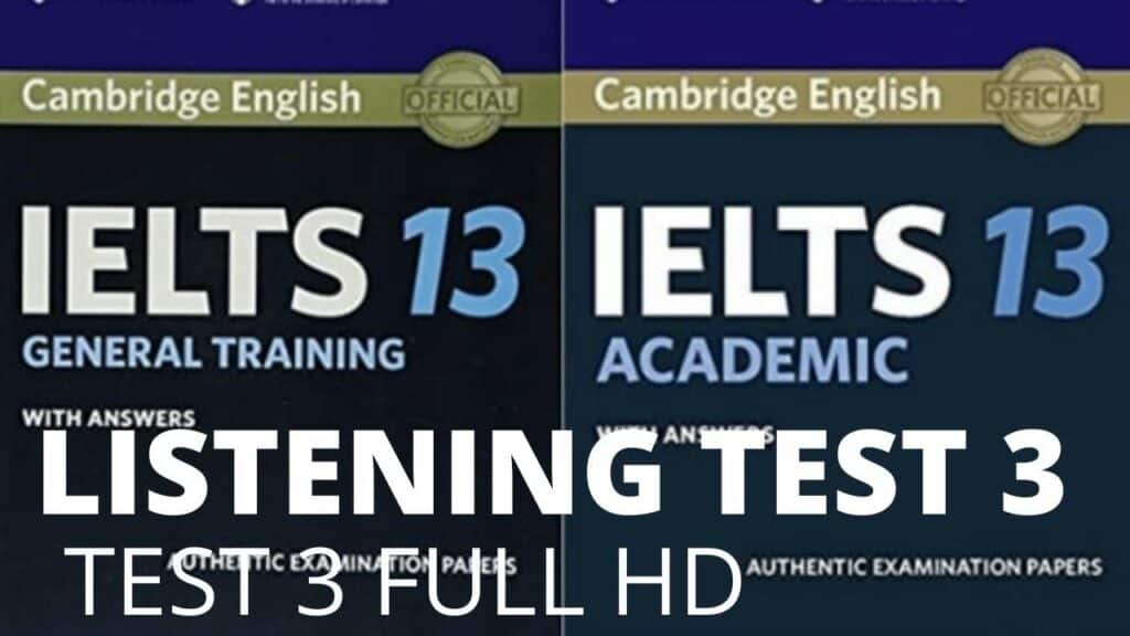 Cambridge ielts 13 Listening Test 3