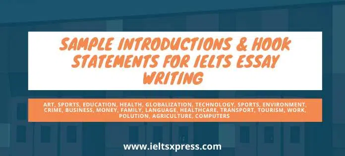 Sample Introductions &Amp; Hook Statements For Ielts Essay Writing Ieltsxpress