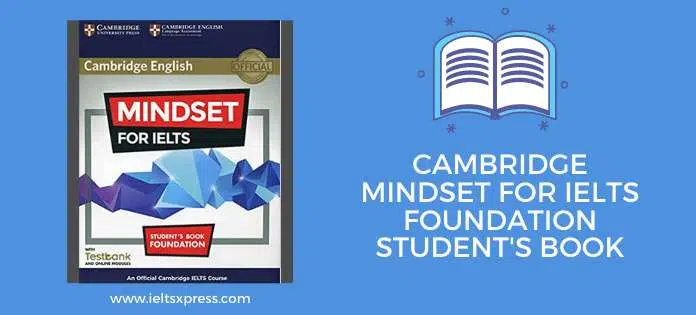 Cambridge Mindset For Ielts Foundation Student'S Book