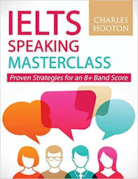 IELTS SPEAKING MASTERCLASS by charles hooton