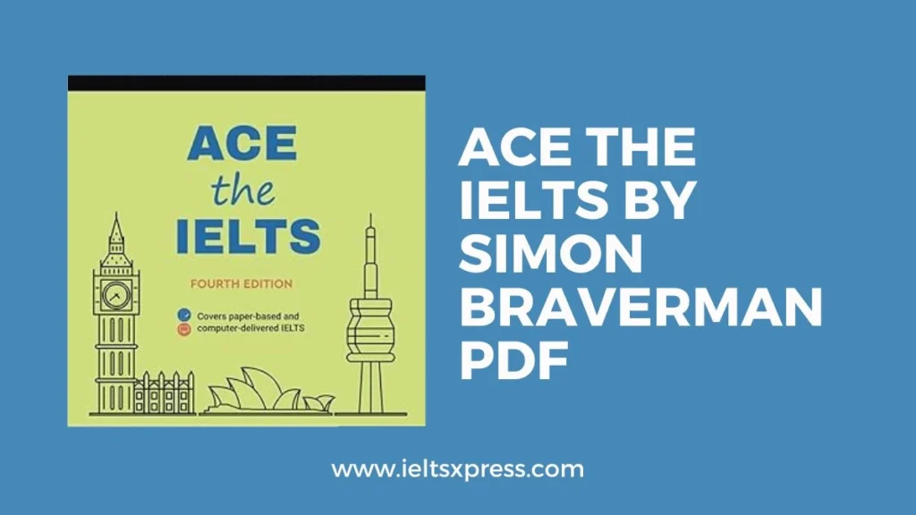 ACE THE IELTS BY SIMON BRAVERMAN PDF