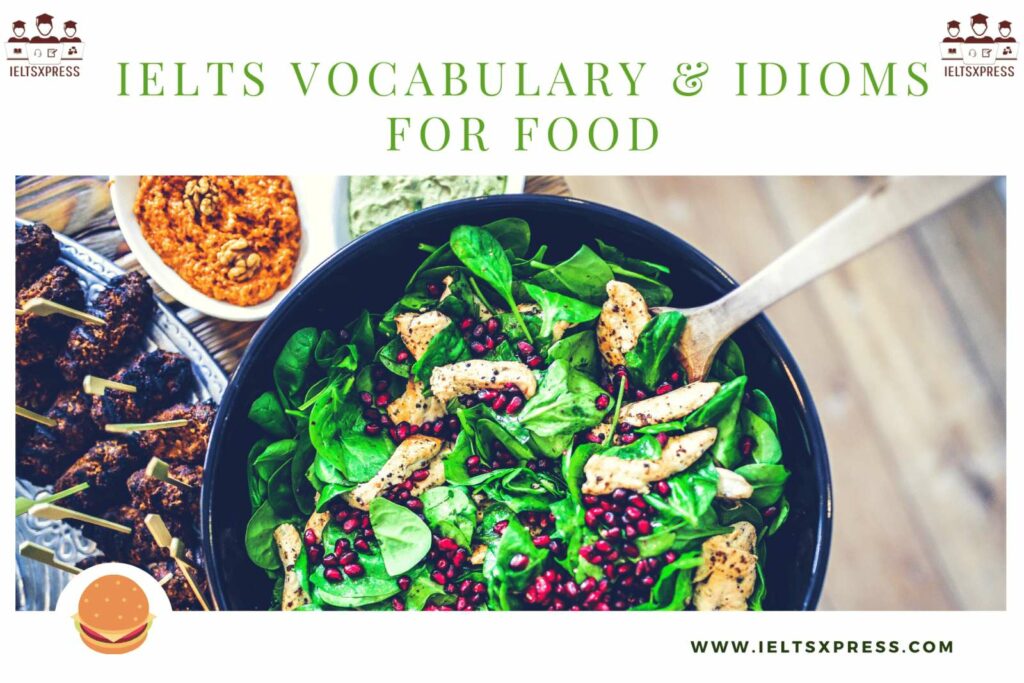ielts vocabulary food idioms food