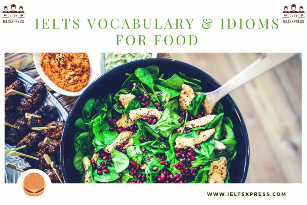 Ielts Vocabulary Food Idioms Food