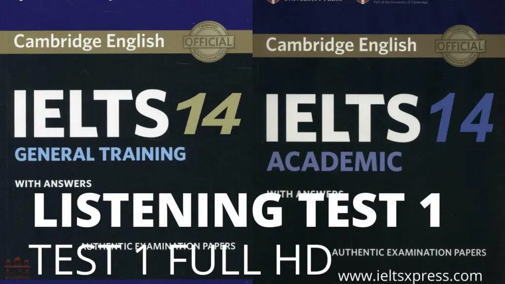 Cambridge Ielts 14 Listening Test 1