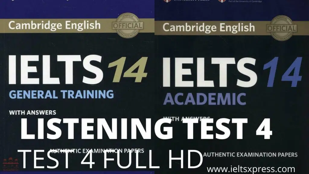 Cambridge Ielts 14 Listening Test 4