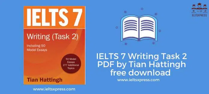 Ielts 7 Writing Task 2 Pdf By Tian Hattingh Free Download