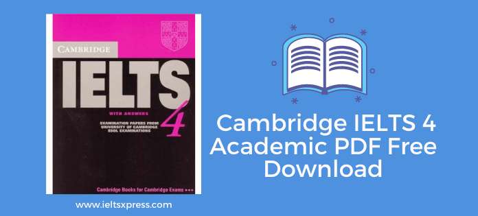 Cambridge IELTS 4 Academic PDF Free Download
