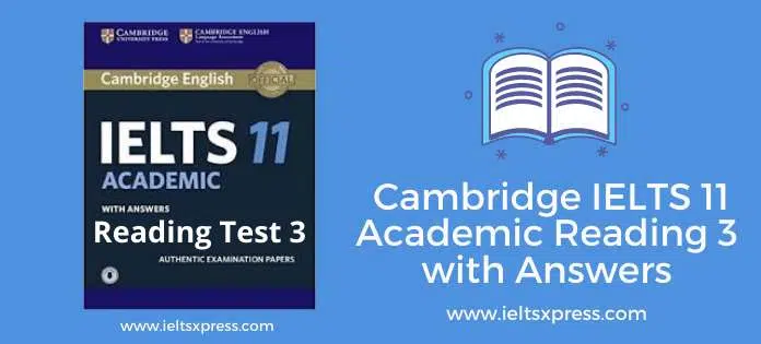 Cambridge Ielts 11 Academic Reading Test 3