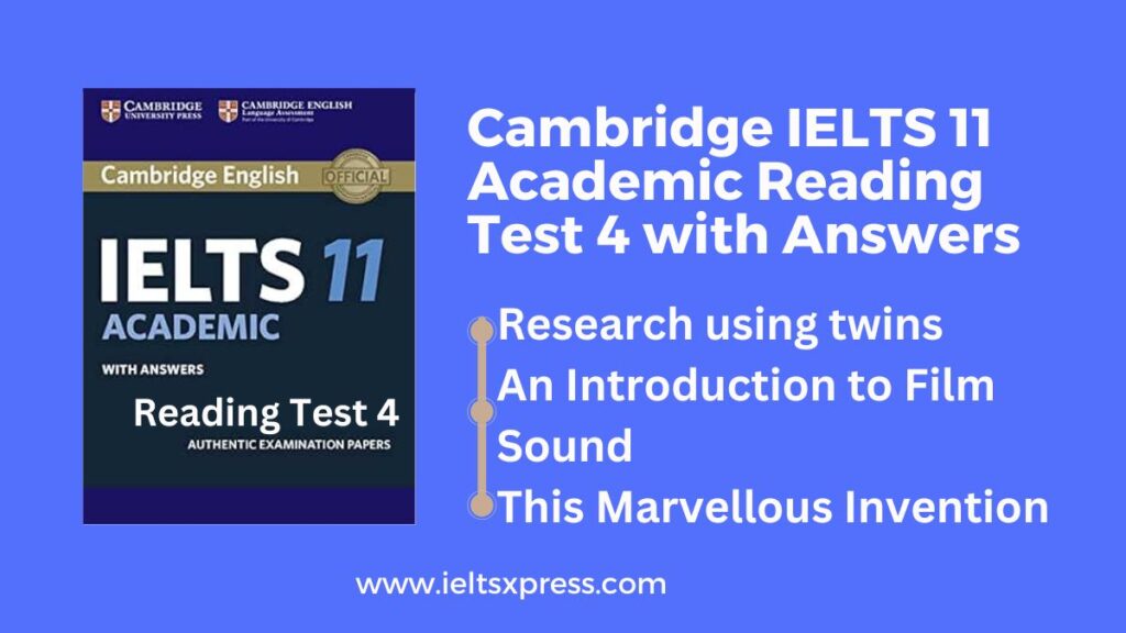 Cambridge IELTS 11 Academic Reading Test 4 with Answers