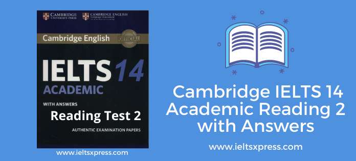 cambridge ielts 14 academic reading test 2