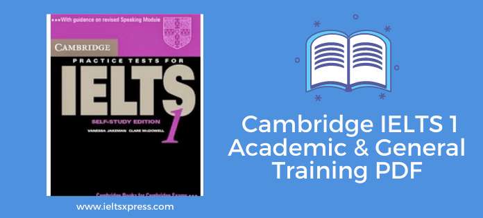 Cambridge IELTS 1 Academic & General Training PDF Free Download ieltsxpress