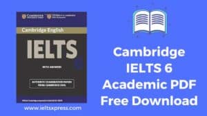 Cambridge IELTS 6 Academic PDF Free Download