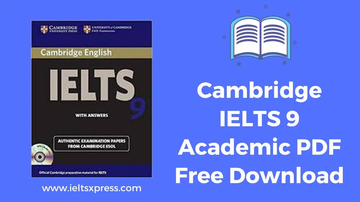 Cambridge Ielts 9 Academic Pdf Free Download Ieltsxpress