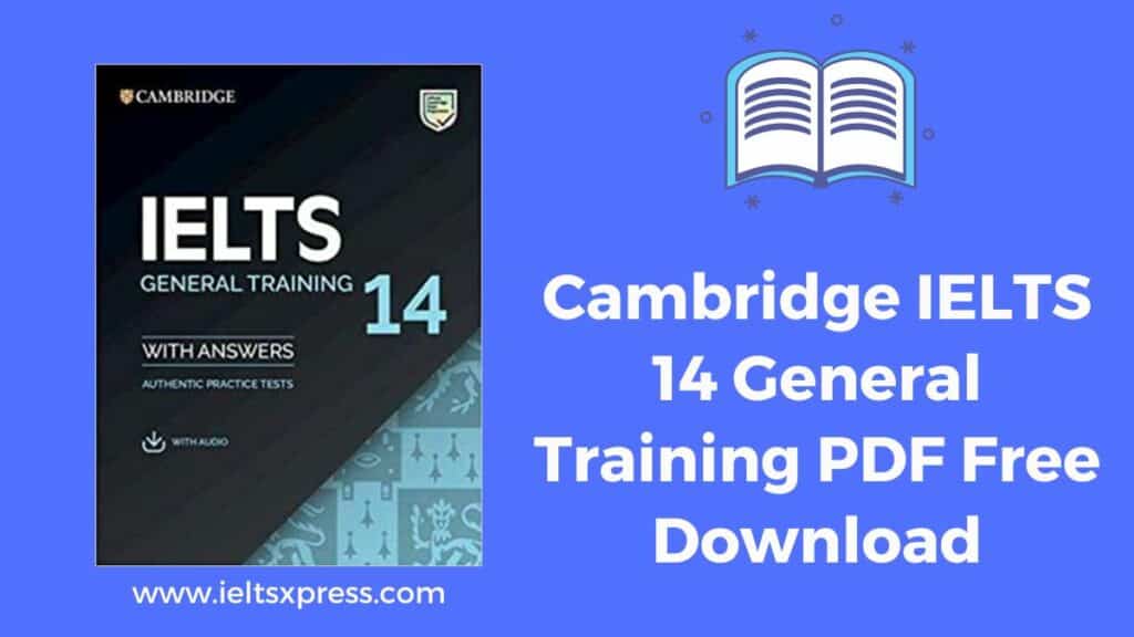 Cambridge IELTS 14 General Training PDF Free Download