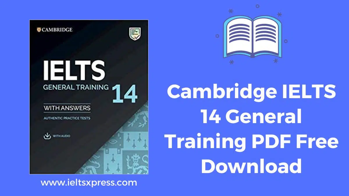 Cambridge Ielts 14 General Training Pdf Free Download