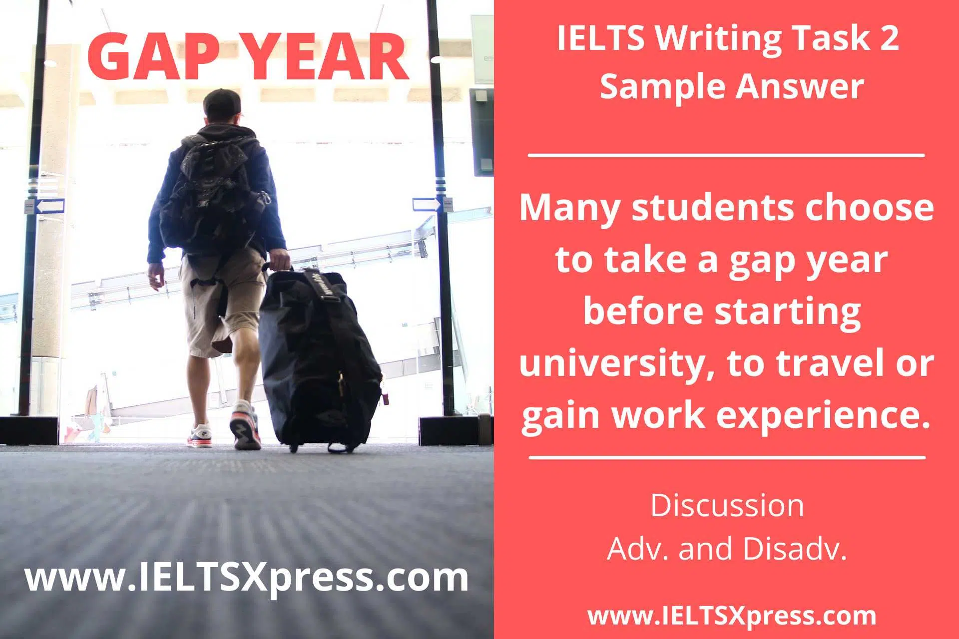 Gap Year Advantages Disadvantages Ielts Essay Ieltsxpress