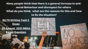 there is a general increase in anti-social Behaviour and disrespect for others ielts essay