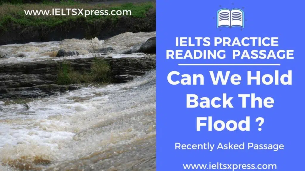 Can We Hold Back The Flood Ielts Reading Answers