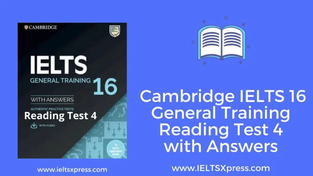 Cambridge Ielts 16 General Training Reading 4 With Answers Ieltsxpress