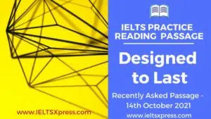 Designed to Last ielts reading passage