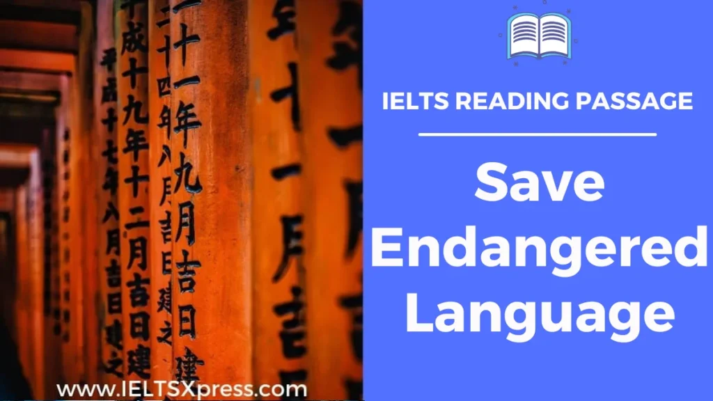 Save Endangered Language ielts reading with answers