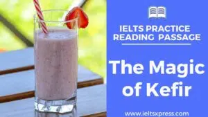 the magic of kefir ielts reading passage with answers