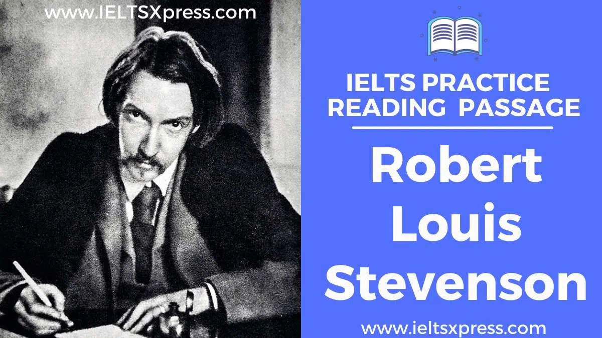 Robert Louis Stevenson Ielts Reading Passage Answers Ieltsxpress