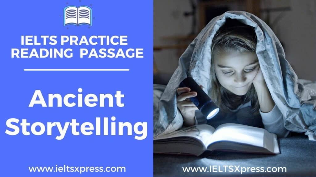 Ancient Storytelling ielts reading passage with answers
