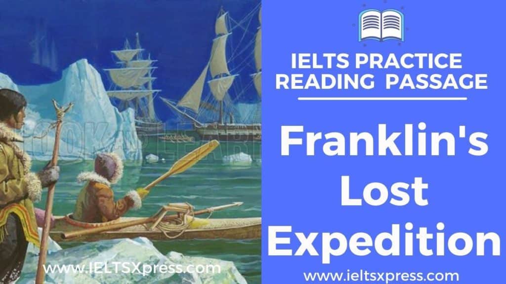 Franklin's Lost Expedition ielts reading passage answers ieltsxpress