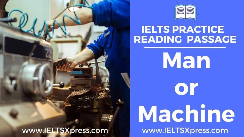 Man Or Machine Ielts Reading Passage Answers