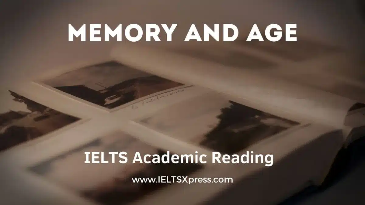 Memory And Age Ielts Reading Academic With Answers