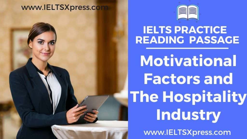 Motivational Factors and The Hospitality Industry ielts reading passage