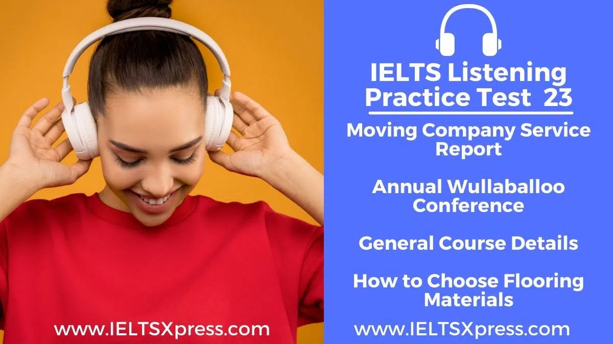 Moving Company Service Report Ielts Listening Test