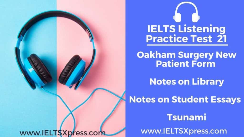 Oakham Surgery New Patient Form IELTS Listening Test