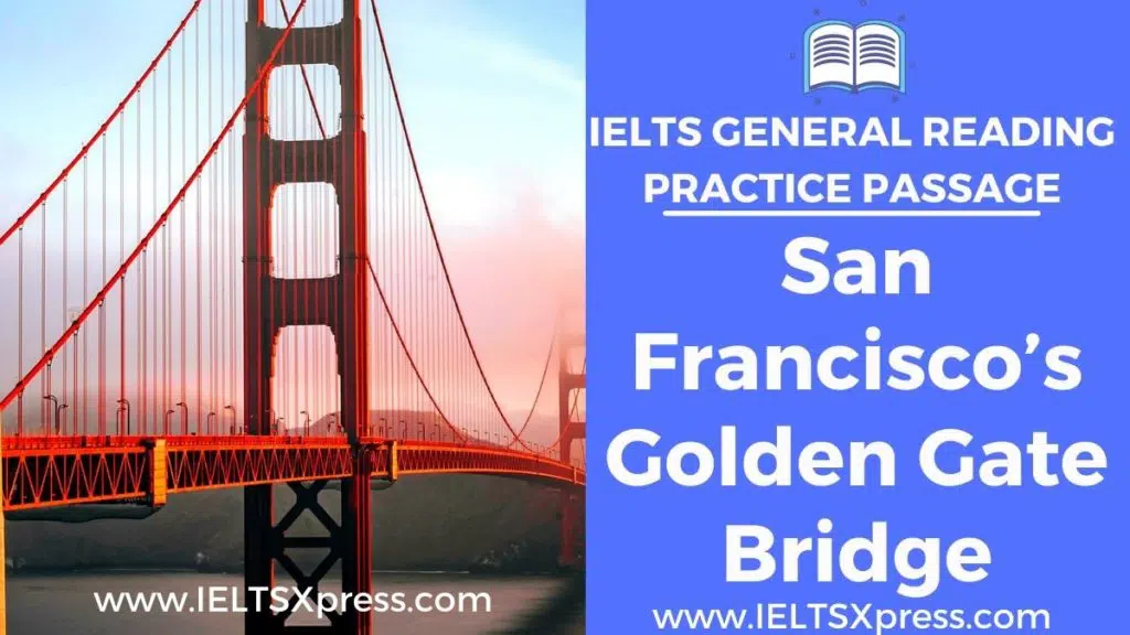 San Francisco'S Golden Gate Bridgeielts General Reading