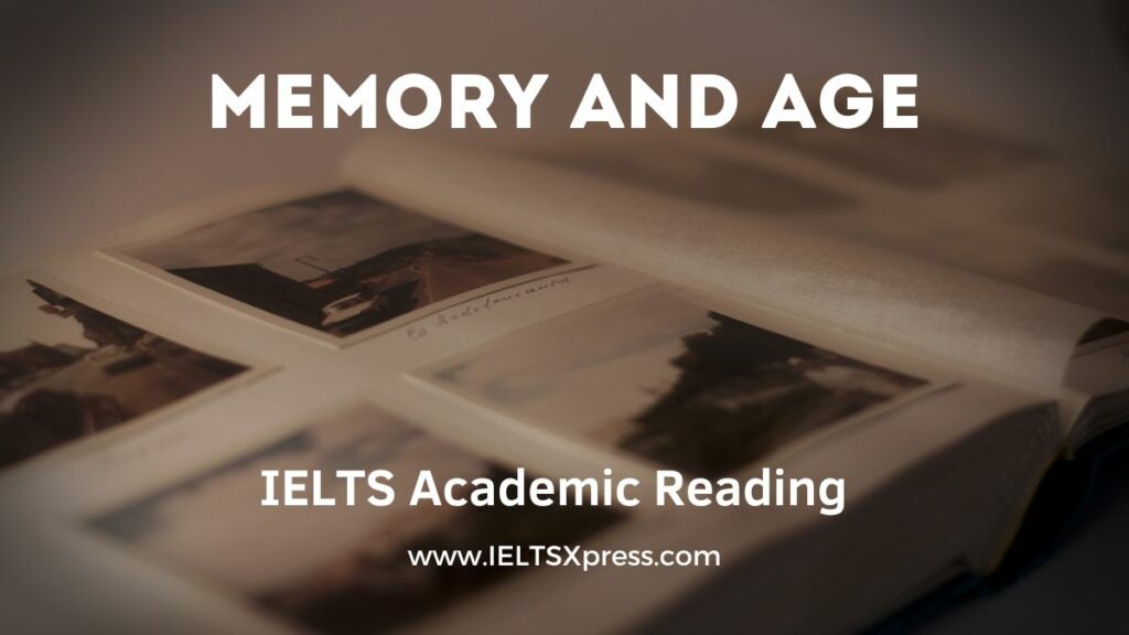 Memory and age ielts reading academic with answers