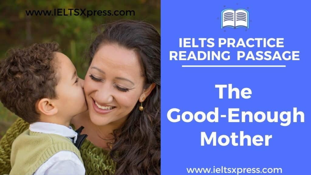 The Good Enough Mother ielts reading passage answers ieltsxpress