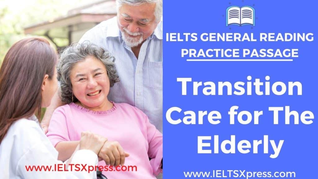 Transition Care for The Elderly ielts general reading