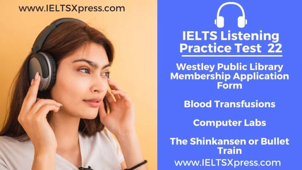 Westley Public Library Membership Application Form IELTS Listening Test