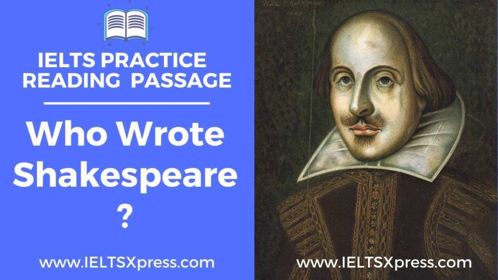 Who Wrote Shakespeare ielts reading passage answers
