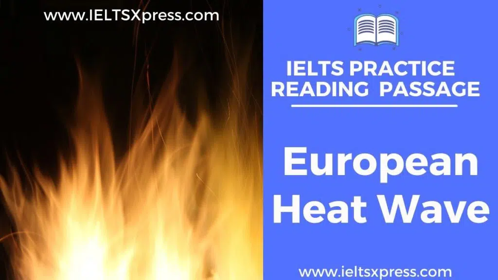 European Heat Wave Ielts Reading Passage Answers Ieltsxpress