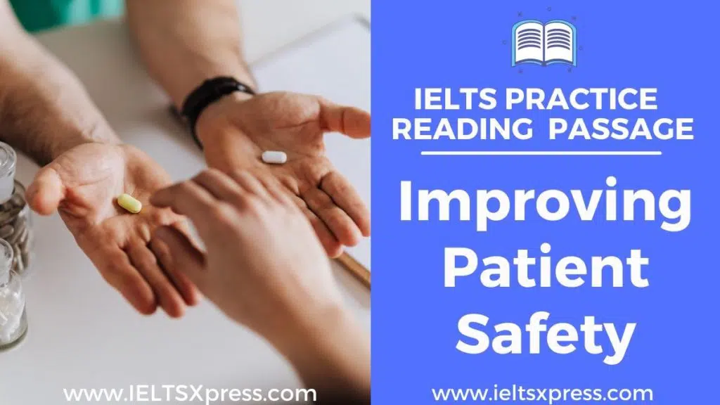 Improving Patient Safety Ielts Reading Passage Answers Ieltsxpress