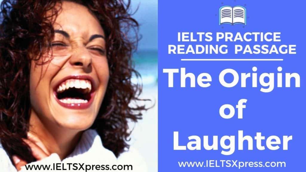 the origins of laughter ielts reading passage