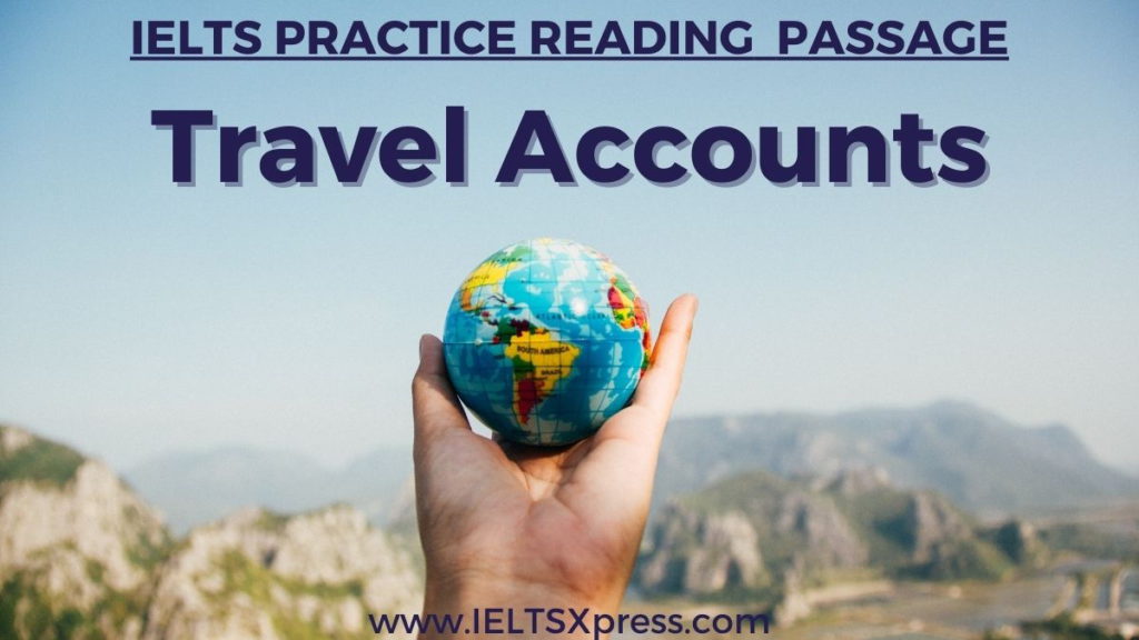 travel accounts ielts reading passage answers ieltsxpress