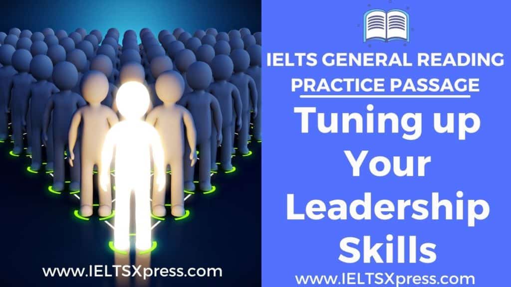 tuning up your leadership skills ielts general reading