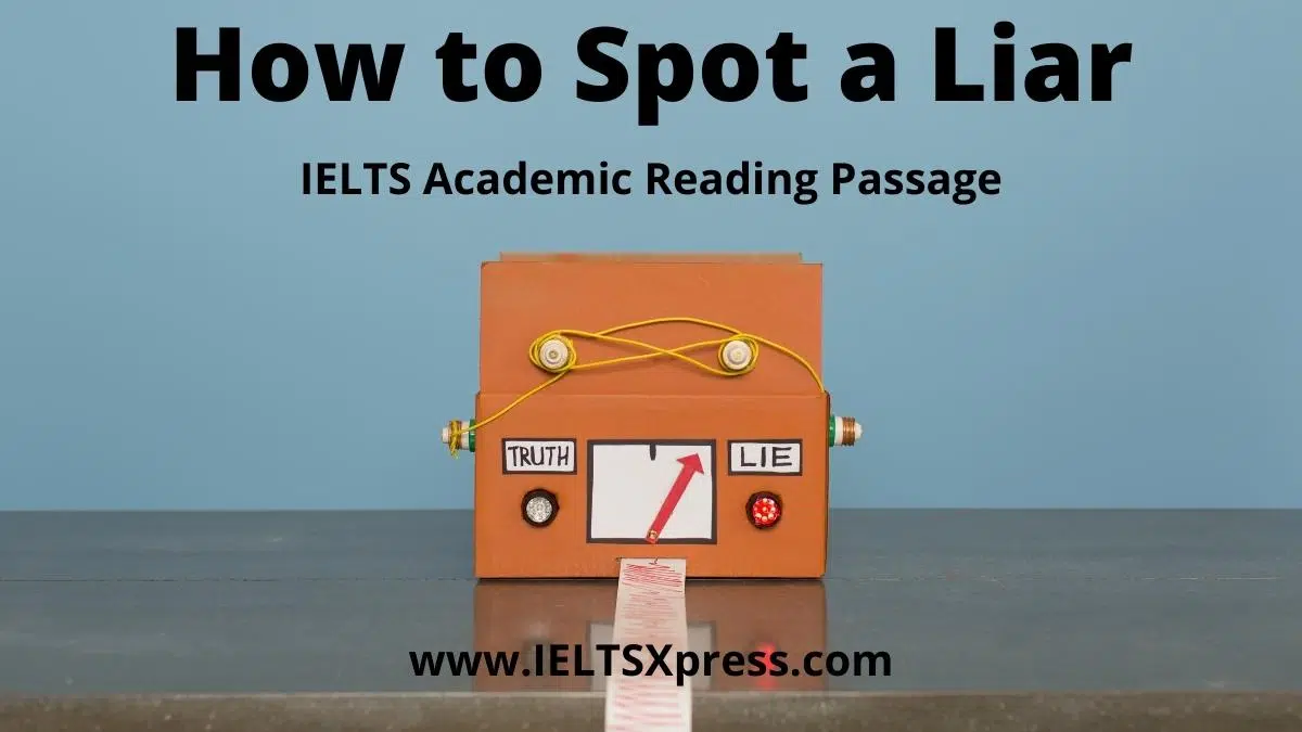 How To Spot A Liar Ielts Reading Answers