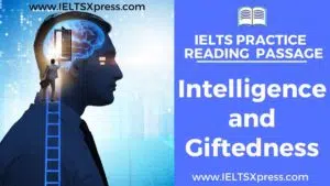 Intelligence and Giftedness ielts reading passage answers