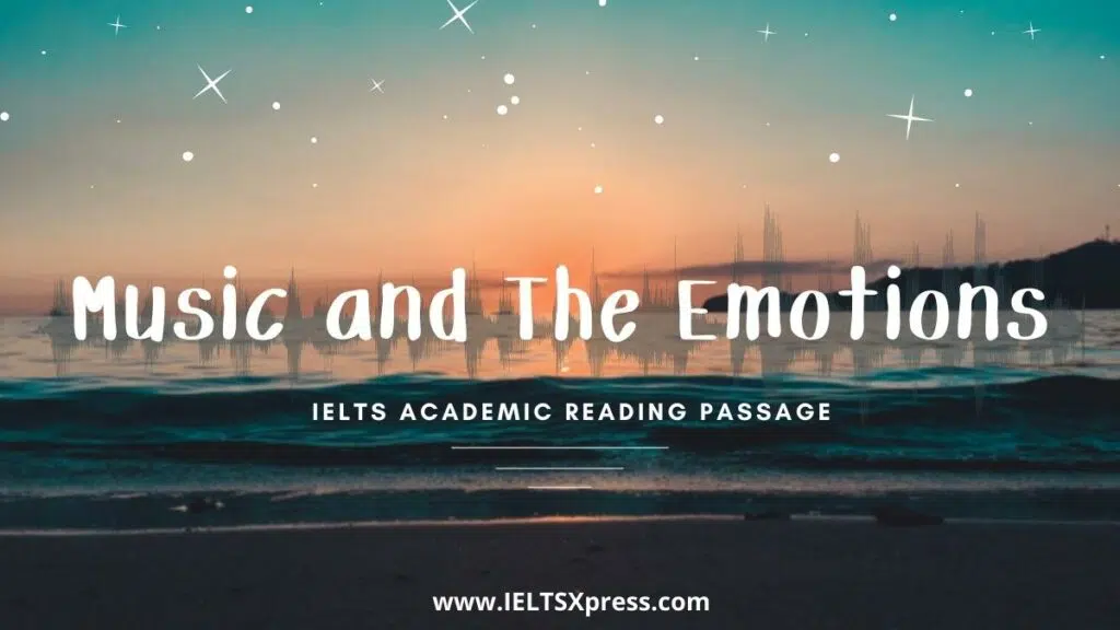 Music And The Emotions Ielts Reading